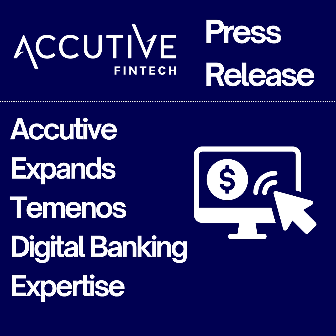 Accutive Temenos Digital Press Release